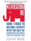 Conservatize Me